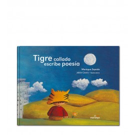 Tigre callado escribre poesía