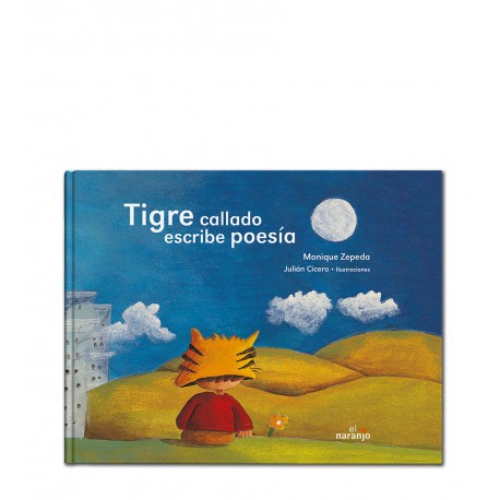 Tigre callado escribre poesía