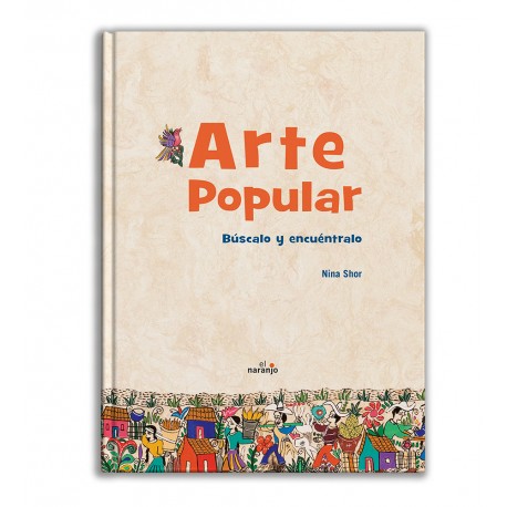 Arte popular. Búscalo y encuéntralo